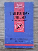 Denise Paulme - Les civilisations africaines