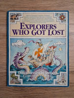 Diane Sansevere-Dreher - Explorers who got lost