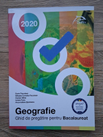 Dorin Fiscutean - Geografie. Ghid de pregatire pentru Bacalaureat