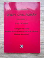 Drept Civil Roman, volumul 5. Succesiuni, culegere de spete 