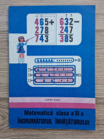Dumitru Rosca - Matematica, clasa a III-a. Indrumatorul invatatorului