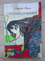 Elisabeta Lasconi - Fictiune la feminin