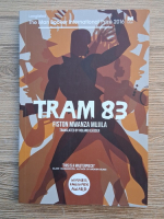 Fiston Mwanza Mujila - Tram 83