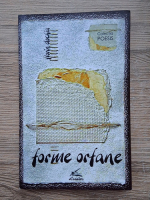Florin Dochia - Forme orfane