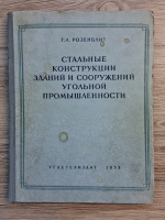 G. L. Rozenblit - Constructii metalice ale cladirilor si instalatiilor industriei carbunelui