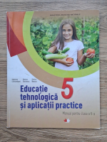 Gabriela Lichiardopol - Educatie tehnologica si aplicatii practice. Manual pentru clasa a V-a