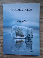George G. Asztalos - Mi se ulise