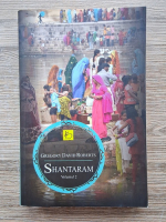 Gregory David Roberts - Shantaram (volumul 2)