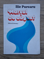 Ilie Purcaru - Marsul de august