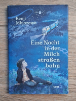 Kenji Miyazawa - Eine nacht in der milch strassen bahn