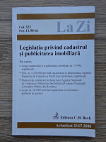 Legislatia privind cadastrul si publicitatea imobiliara (actualizat la 20.07.2008)