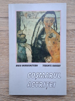 Maia Morgenstern, Terente Robert - Cosmarul actritei