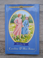 Maria D. Wilkes - Caroline 2. Caroline and her sister