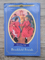 Maria D. Wilkes - Caroline 4. Brookfield Friends