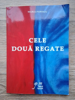 Maria Popescu - Cele doua regate