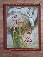 Marie Heaney - The names upon the Harp