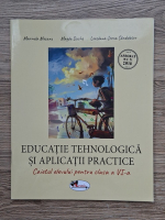 Marinela Mocanu - Educatie tehnologica si aplicatii practice. Caietul elevului pentru clasa a VI-a