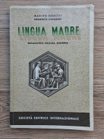 Marino Moretti - Lingua madre. Grammatica italiana moderna