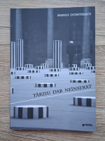 Marius Dumitrescu - Tarziu dar neinserat