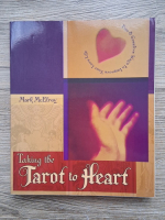 Mark McElroy - Taking the tarot to heart 