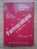 Mary J. Mycek - Lippincott Farmacologie Ilustrata (editia a 2-a)