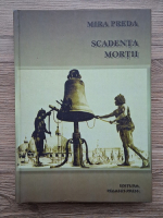 Mira Preda - Scadenta mortii