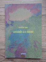 Norica Isac - Cuvintele ca o mirare