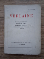 Paul Verlaine - Poemes saturniens fetes galantes la bonne chanson romances sans paroles sagesse