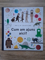 Philip Bunting - Cum am ajuns aici? 