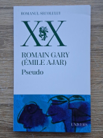 Anticariat: Romain Gary - Pseudo