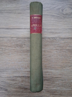 Salomon Reinach - Apollo. Histoire generale des arts plastiques professee a l'ecole du Louvre (1919)