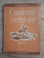 Semeon Babaevski - Cavalerul stelei de aur (volumul 1, 1949)