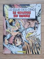 Serges Rosenzweig - Le club des cinq. Le gouffre du diable