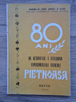 Statiunea experimentala viticola Pietroasa (Buzau) la 80 de ani de activitate (1893-1973)