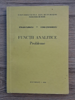 Stelian Turbatu, Doru Stefanescu - Functii analitice. Probleme
