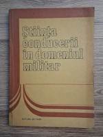 Stiinta conducerii in domeniul militar. Studii