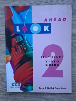 Terry ONeil, Peter Snow - Look ahead. Video guide (volumul 2)