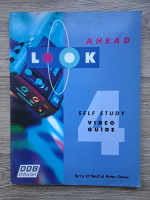 Terry ONeil, Peter Snow - Look ahead. Video guide (volumul 4)