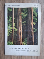 The last redwoods and the Parkland of Redwood Creek