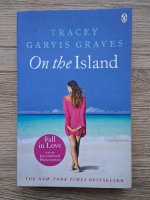Tracey Garvis Graves - On the Island