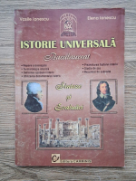 Vasile Ionescu, Elena Ionescu - Istorie universala, Bacalaureat. Sinteze si evaluari