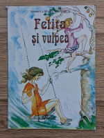 Veronica Maria Florescu - Fetita si vulpea 