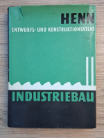 Walter Henn - Entwurfs-und konstruktionsatlas 