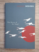 Yukio Mishima - The decay of the angel