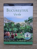 Anticariat: 9 ilustrate cu Bucurestiul verde (vederi)