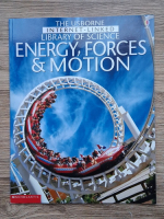 Alastair Smith - The Usborne internet-linked. Library of science. Energy, forces and motion