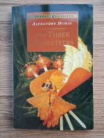 Alexandre Dumas - The three musketeers