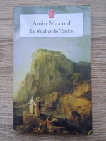 Anticariat: Amin Maalouf - Le Rocher de Tanios