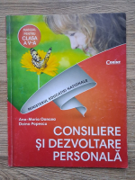 Ana Maria Oancea, Doina Popescu - Consiliere si dezvoltare personala. Manual pentru clasa a V-a