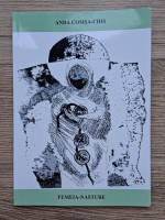 Anda Comsa-Chis - Femeia-nasture